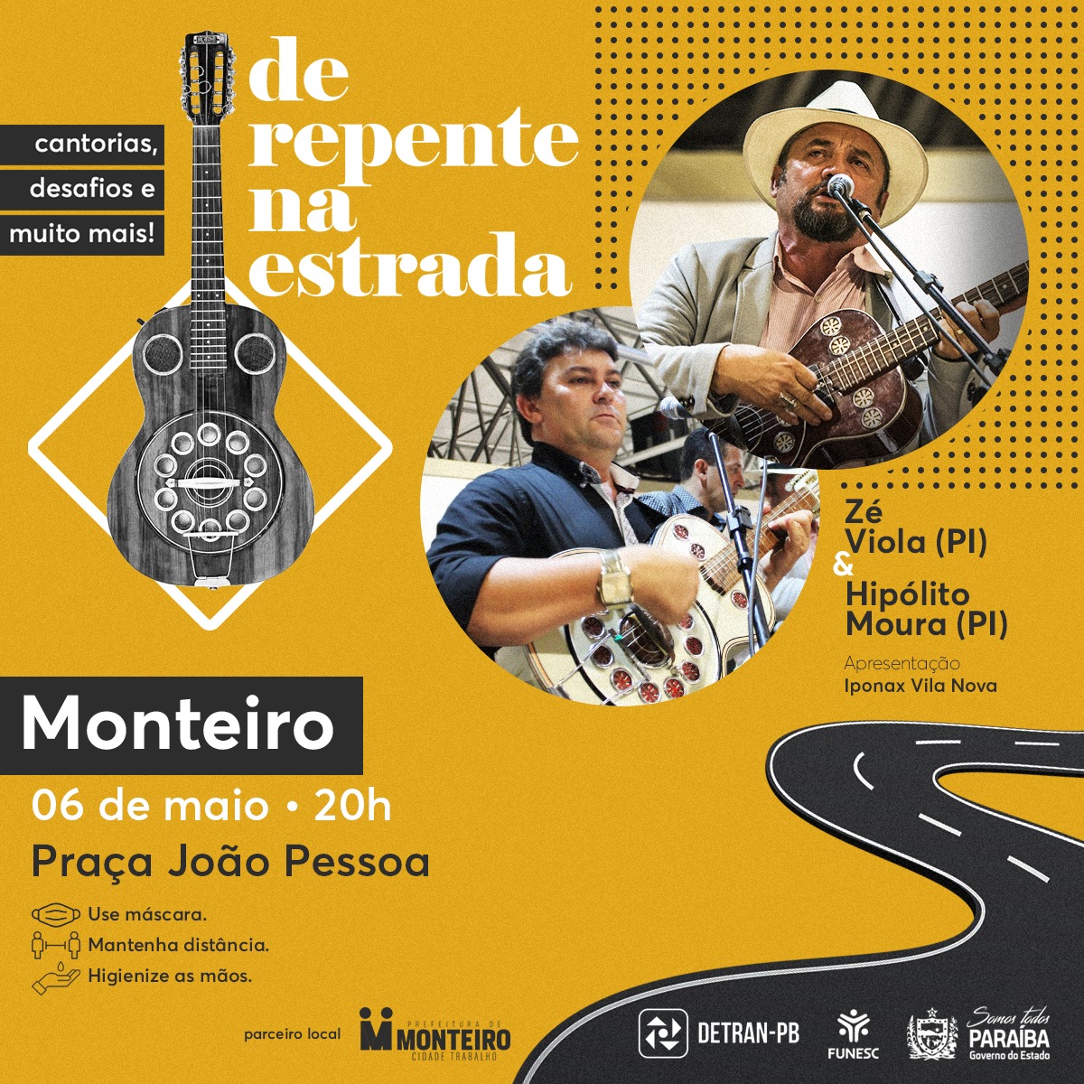 CANTORIA DE VIOLA: Monteiro recebe projeto “De Repente na Estrada” com show de Zé Viola e Hipólito Moura