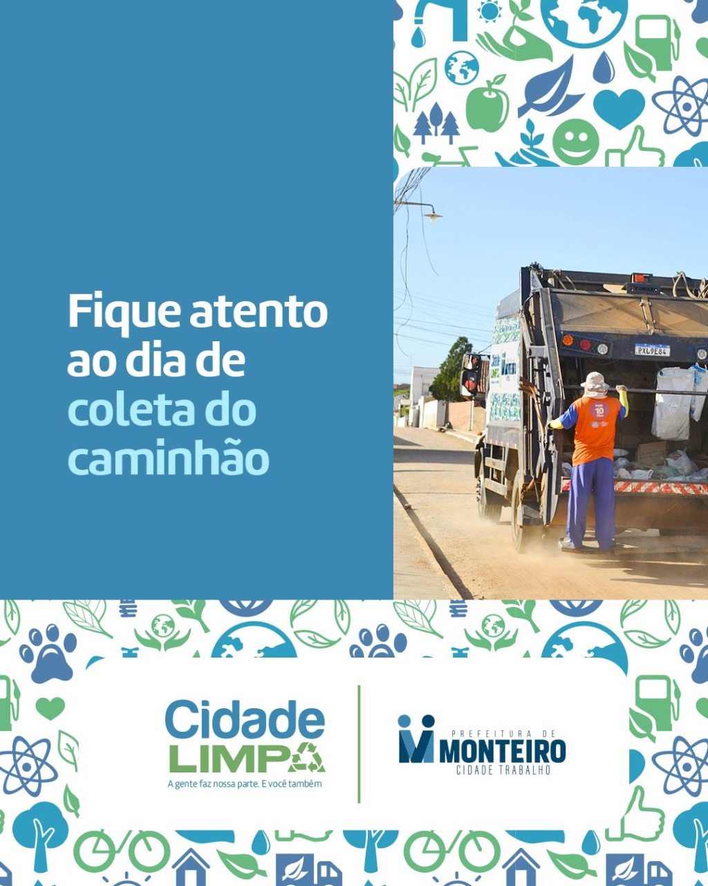 Prefeitura de Monteiro lança campanha de orientação de limpeza urbana e coleta de lixo